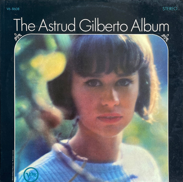 Astrud Gilberto - The Astrud Gilberto Album (1965)