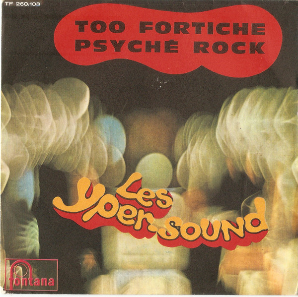 Les Yper-Sound – Too Fortiche
