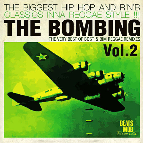 Boost and Bim - The Bombing Reggae Remixes Vol. 2