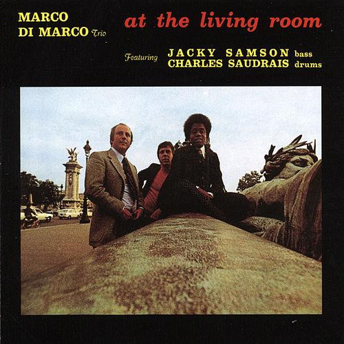 Marco Di Marco Trio - At the Living Room