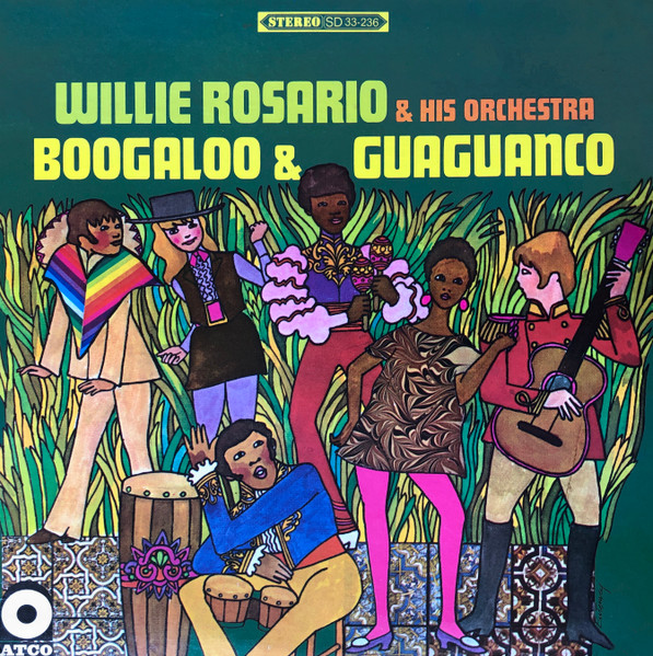 Willie Rosario and his Orchestra - Boogaloo and Guaguanco