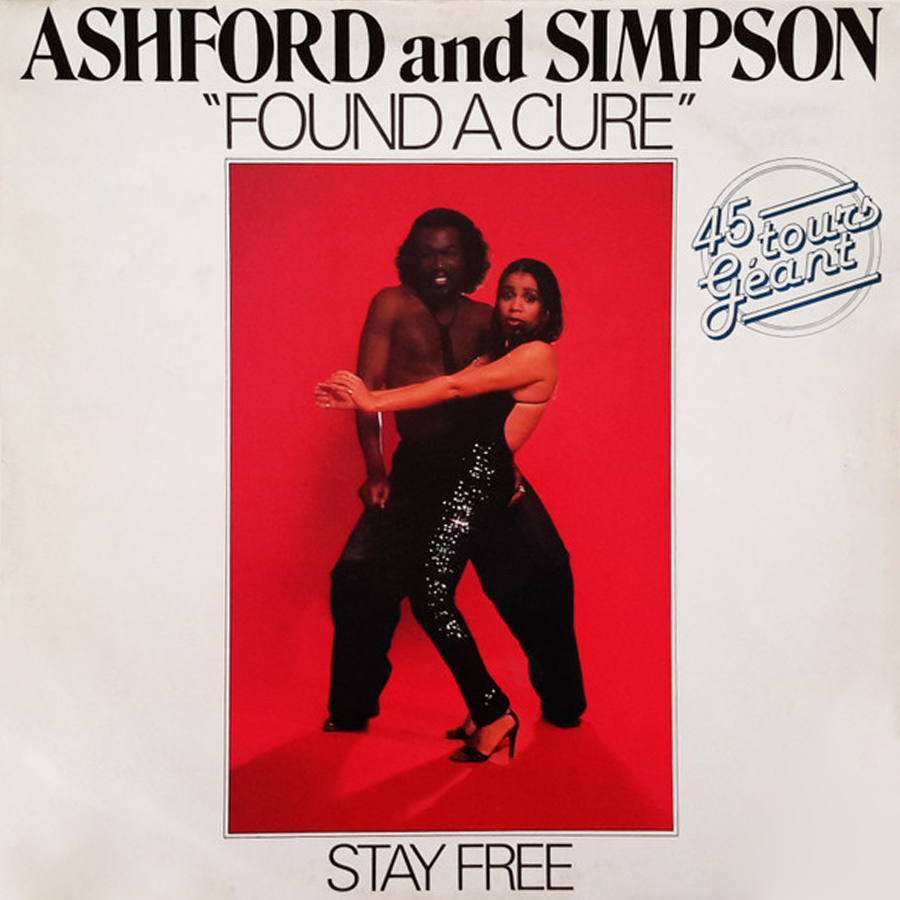 Ashford and Simpson - Found a Cure / Stay Free