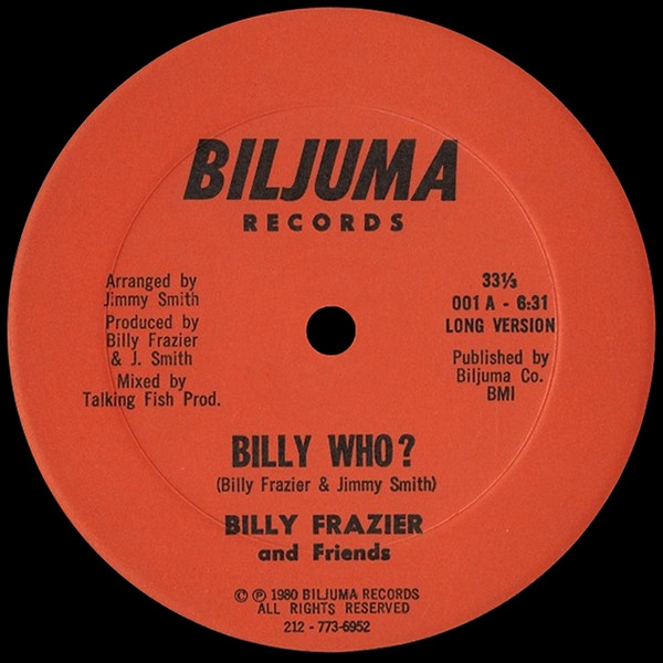 Billy Frazier and Friends - Billy Who?