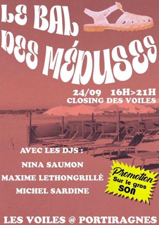 Le Bal des Méduses aux Voiles