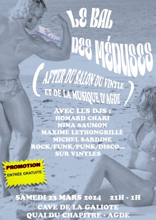 Le Bal des Méduses à la Cave de la Galiote