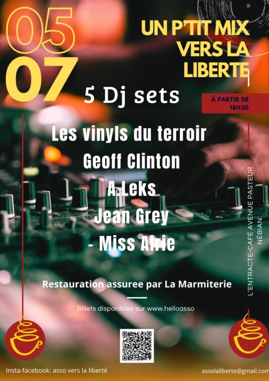 Un p&rsquo;tit mix vers la liberté à L&rsquo;Entracte Café