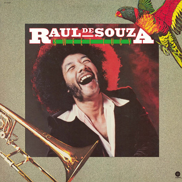 Raul de Souza - Sweet Lucy