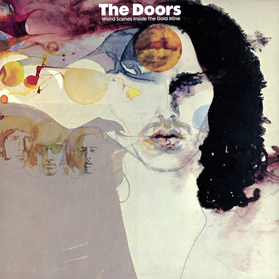 The Doors - Weird Scenes Inside the Gold Mine